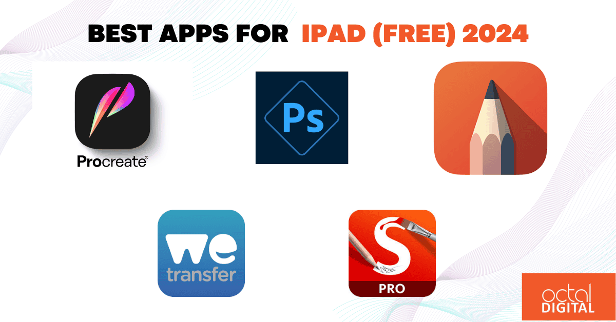 best apps for ipad free 2024