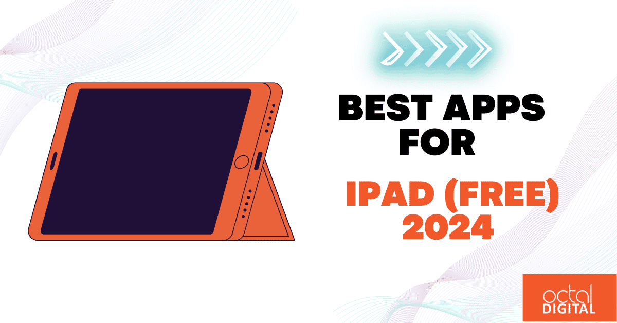 best apps for ipad free 2024