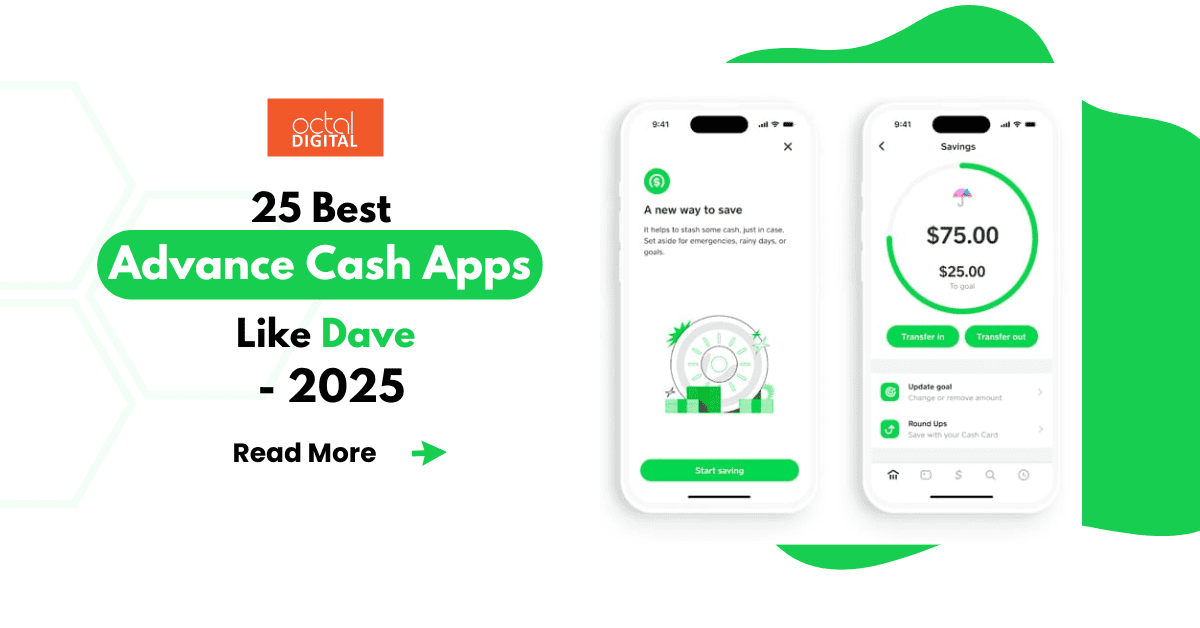 Top 25 Best Advance Cash Apps Like Dave - 2025